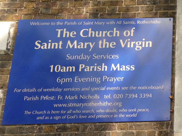The Church of Saint Mary the Virgn, Rotherhithe: church information board